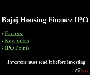 Bajaj Housing Finance Limited IPO : BHFL IPO