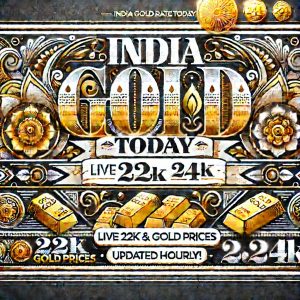 India Gold Rate Today