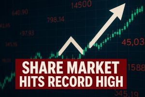 Indian Share Market Hits Record Highs: What It Means for Investors in 2025