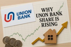 Why Union Bank Share Is Rising: Complete Analysis for Investors