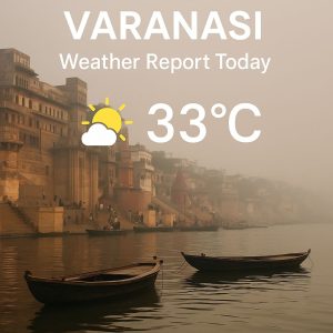 Varanasi Weather Today June 10: Temperature Hits 41°C Amid Heatwave Alert