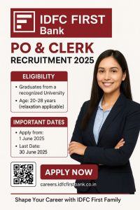 IDFC FIRST Bank PO & Clerk Recruitment 2025: Apply Now for Thousands of Vacancies