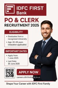 IDFC FIRST Bank PO & Clerk Recruitment 2025: Apply Now for Thousands of Vacancies